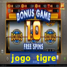 jogo tigre plataforma nova